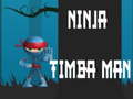 Xogo Ninja Timba Home en liña