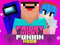 Xogo Venres Noite Funkin Noob en liña