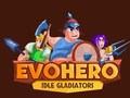 Xogo EvoHéroe: Gladiadores Inactivos en liña