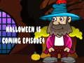 Xogo Halloween está vindo Episodio 4 en liña