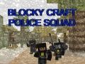 Xogo Blocky Craft Escuadra da Policía en liña
