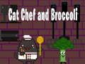 Xogo Gato Chef e Brócoli en liña
