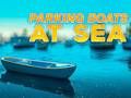 Xogo Estacionamento de barcos no mar en liña