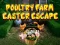 Xogo Escape de Pascua na Granja de Aves en liña