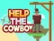 Xogo Axuda ao cowboy en liña