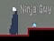 Xogo Rapaz Ninja en liña