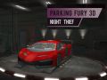 Xogo Furia de Estacionamento 3D: Ladrón Nocturno en liña
