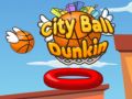 Xogo Bola da Cidade Dunkin en liña