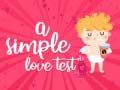 Xogo Un Teste de Amor Sinxelo en liña Xogo Un Teste de Amor Sinxelo en liña