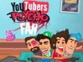 Xogo Fan Psicolóxico dos YouTubers en liña