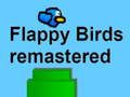 Xogo Flappy Birds Remasterizado en liña Xogo Flappy Birds Remasterizado en liña