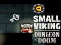 Xogo Pequena masmorras vikingas do doom en liña