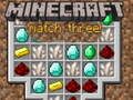 Xogo Minecraft Tres na Rolda en liña