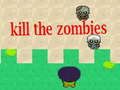 Xogo Mata os zombis en liña