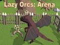 Xogo Orcos Lentos: Arena en liña