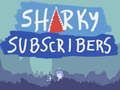 Xogo Subscriptores Sharky en liña Xogo Subscriptores Sharky en liña