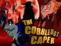 Xogo O Caper dos Cobblebots en liña