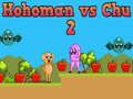 Xogo Hohoman contra Chu 2 en liña