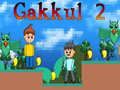 Xogo Gakkul 2 en liña