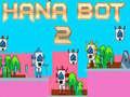 Xogo Hana Bot 2 en liña