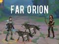 Xogo Orion Lonxe en liña
