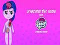 Xogo O Meu Pequeno Poni: Aprendendo o Corpo en liña Xogo O Meu Pequeno Poni: Aprendendo o Corpo en liña