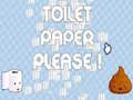 Xogo Por favor, papel hixiénico en liña