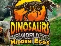 Xogo Mundo dos Dinosaurs: Ovos Ocultos en liña Xogo Mundo dos Dinosaurs: Ovos Ocultos en liña