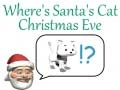 Xogo Onde está o gato de Papá Noel na véspera de Nadal? en liña Xogo Onde está o gato de Papá Noel na véspera de Nadal? en liña