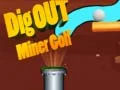 Xogo Cava Golf Miner en liña