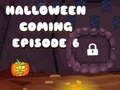 Xogo Halloween está chegando Episodio 6 en liña