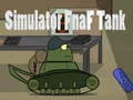 Xogo Simulador Fnaf Tanque en liña Xogo Simulador Fnaf Tanque en liña