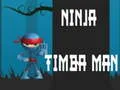 Xogo Ninja Timba Home en liña