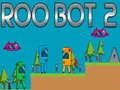 Xogo Roo Bot 2 en liña