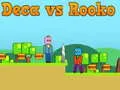 Xogo Deca contra Rooko en liña Xogo Deca contra Rooko en liña