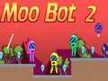 Xogo Moo Bot 2 en liña Xogo Moo Bot 2 en liña