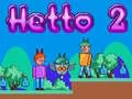 Xogo Hetto 2 en liña Xogo Hetto 2 en liña