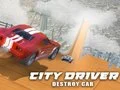 Xogo Condutor da Cidade: Destrución do Coche en liña Xogo Condutor da Cidade: Destrución do Coche en liña
