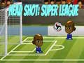 Xogo Tiro na Cabeza: Super Liga en liña Xogo Tiro na Cabeza: Super Liga en liña