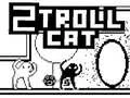 Xogo Gato 2 Troll en liña