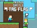 Xogo Batalla de Amigos: Etiqueta Bandeira en liña