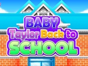Xogo Bebé Taylor De Volta á Escola en liña Xogo Bebé Taylor De Volta á Escola en liña