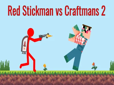 Xogo Red Stickman vs Craftsman 2 en liña