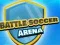 Xogo Arraia de Batalla Fútbol en liña