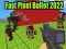 Xogo Bala Pixel Rápida 2022 en liña