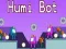 Xogo Humi Bot en liña