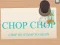 Xogo Chop Chop en liña
