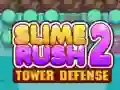 Xogo Slime Rush: Defensa da Torre 2 en liña