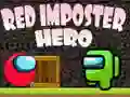 Xogo Héroe Impostor Vermello en liña