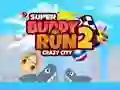 Xogo Super Buddy Run 2 Cidade Louca en liña